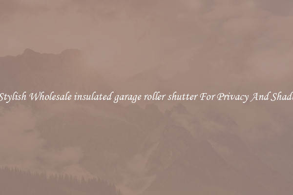 Stylish Wholesale insulated garage roller shutter For Privacy And Shade