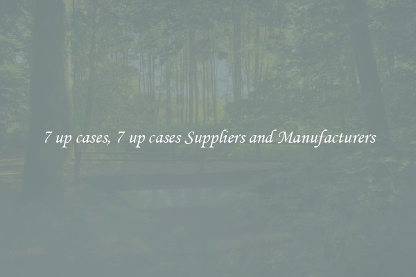 7 up cases, 7 up cases Suppliers and Manufacturers