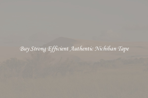 Buy Strong Efficient Authentic Nichiban Tape